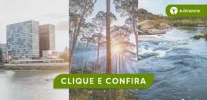 Leia mais sobre o artigo Licenças ambientais: proteção e equilíbrio do meio ambiente